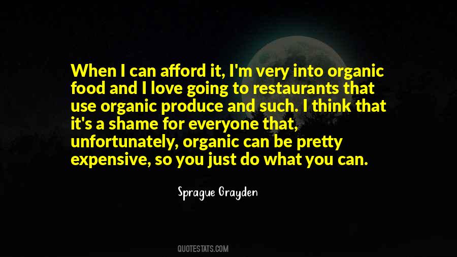 Sprague Grayden Quotes #1240589