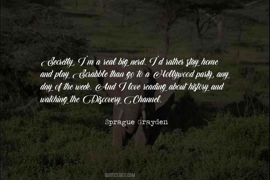 Sprague Grayden Quotes #1575876