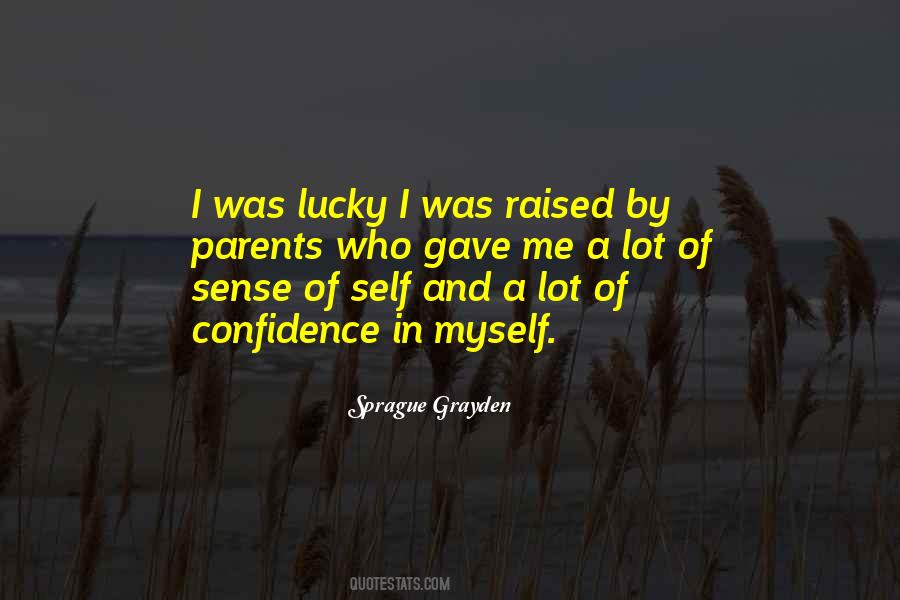 Sprague Grayden Quotes #210811