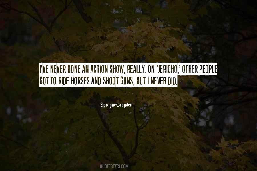 Sprague Grayden Quotes #560314