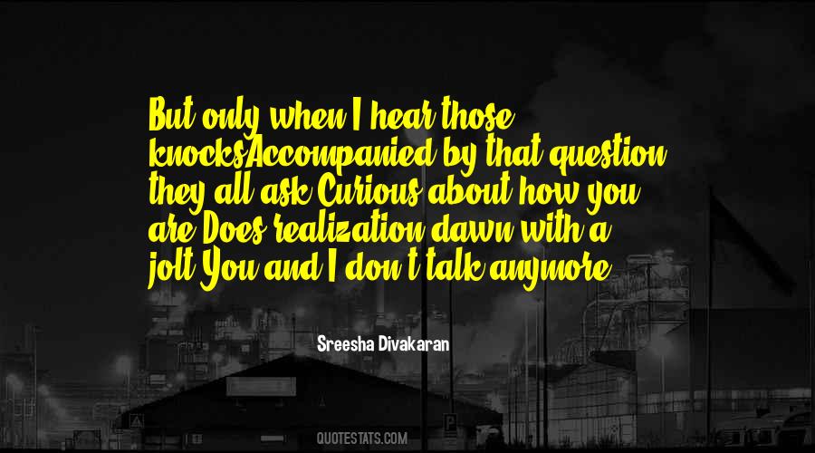 Sreesha Divakaran Quotes #1526000