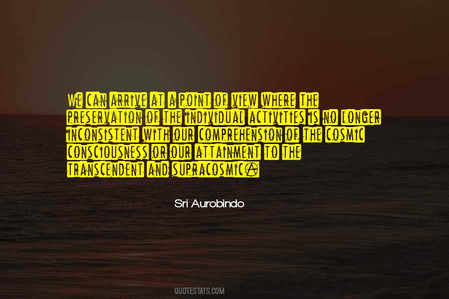 Sri Aurobindo Quotes #1379805