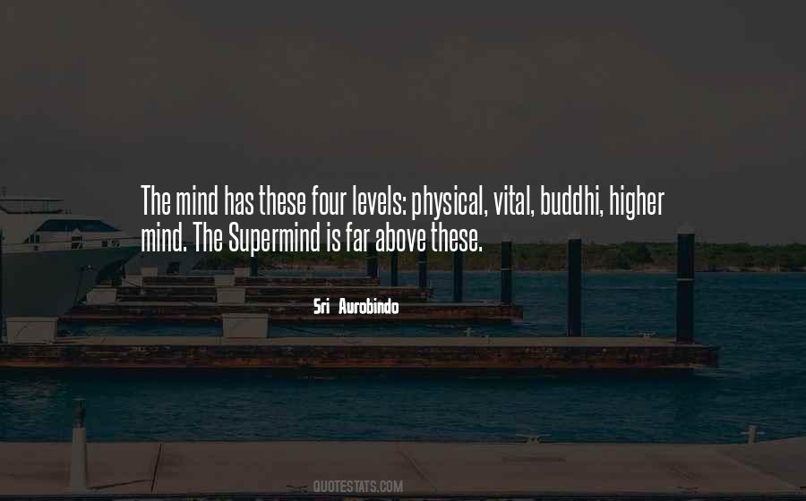 Sri Aurobindo Quotes #1558974