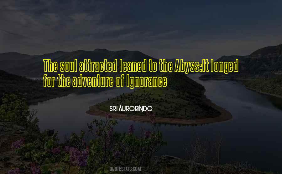 Sri Aurobindo Quotes #424789