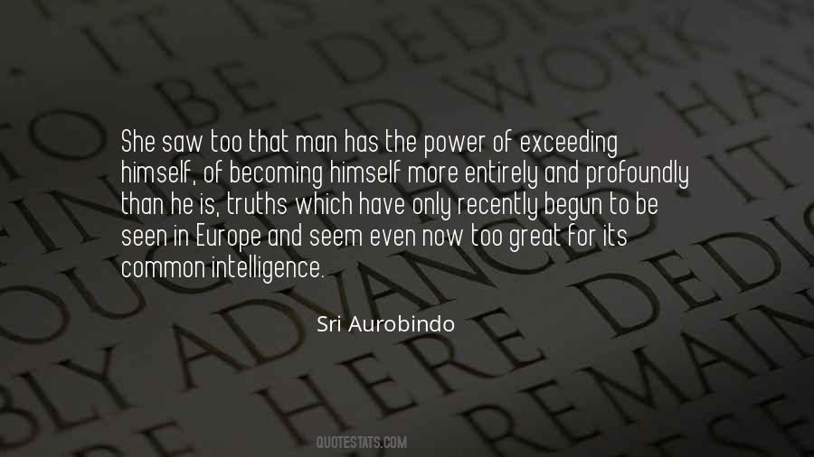 Sri Aurobindo Quotes #803630
