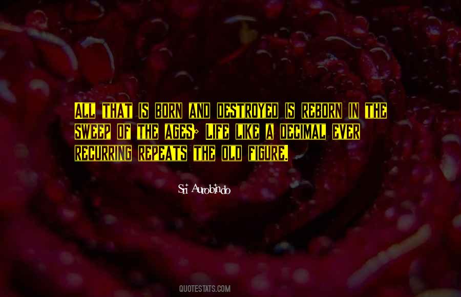 Sri Aurobindo Quotes #992555
