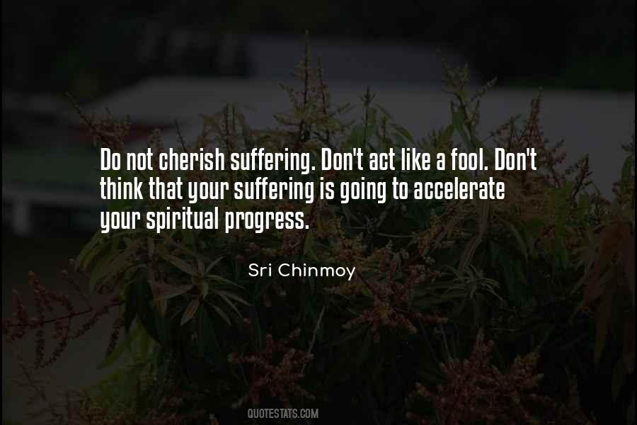 Sri Chinmoy Quotes #94763