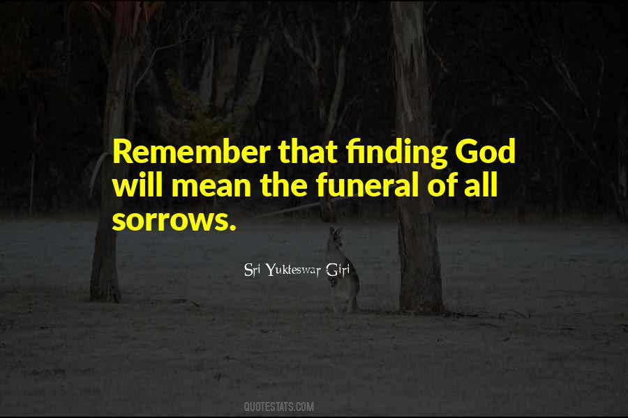 Sri Yukteswar Giri Quotes #478526