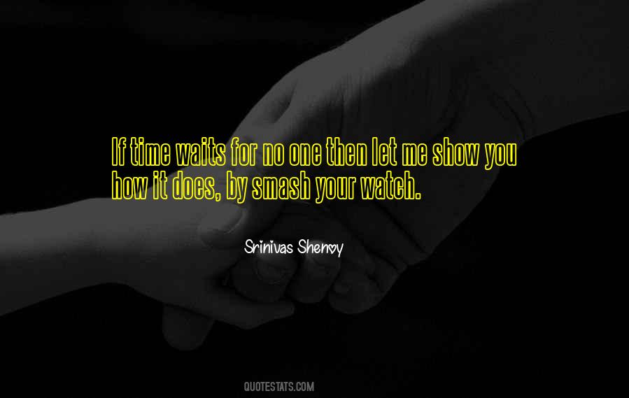 Srinivas Shenoy Quotes #1019130