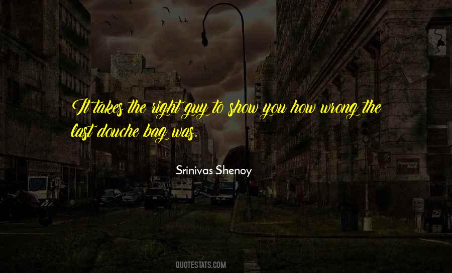 Srinivas Shenoy Quotes #1146338