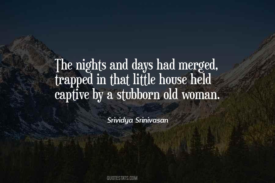 Srividya Srinivasan Quotes #1842218