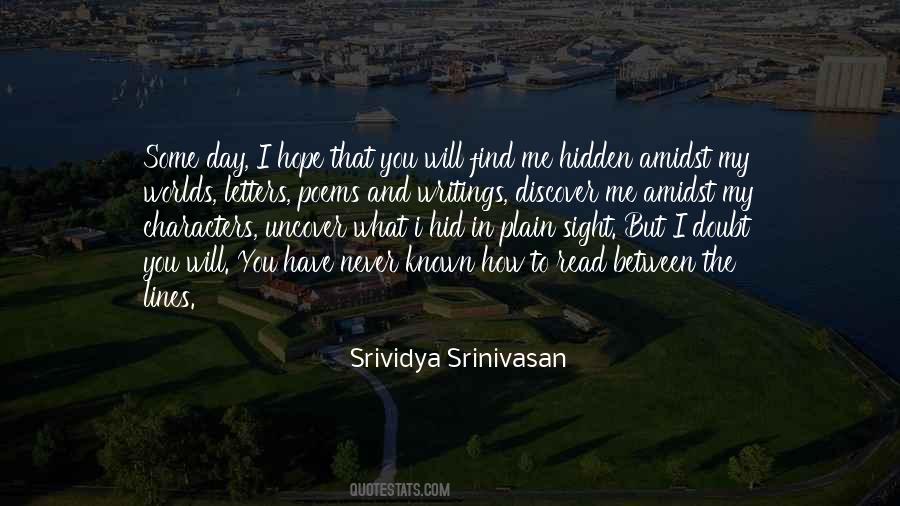 Srividya Srinivasan Quotes #942428