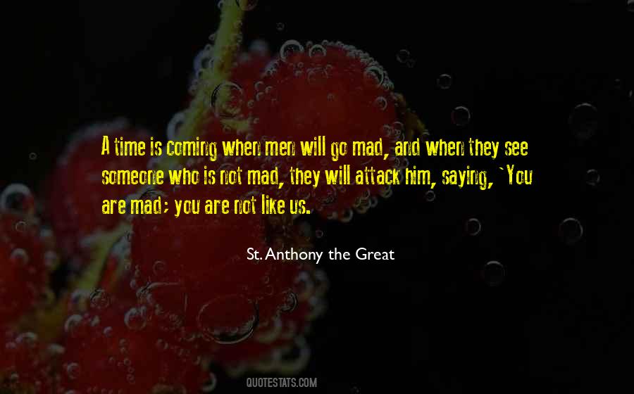 St. Anthony The Great Quotes #315597