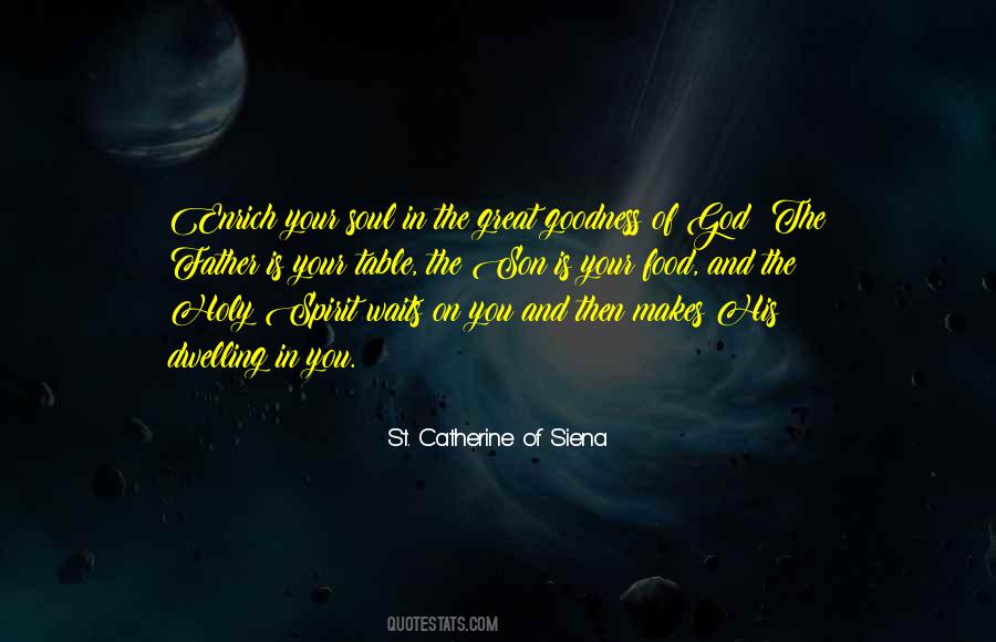St. Catherine Of Siena Quotes #1406178