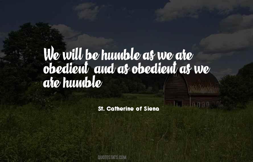 St. Catherine Of Siena Quotes #1580169