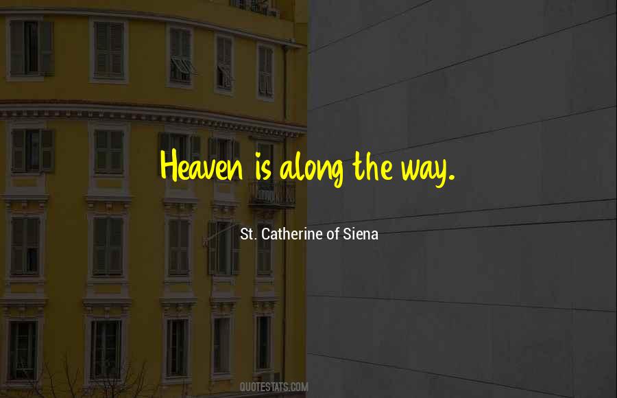 St. Catherine Of Siena Quotes #1712364