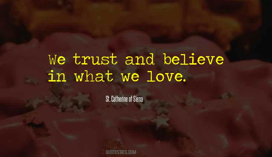 St. Catherine Of Siena Quotes #212988