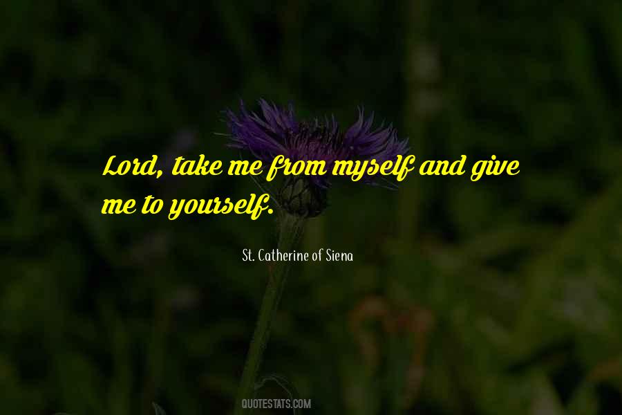 St. Catherine Of Siena Quotes #249302
