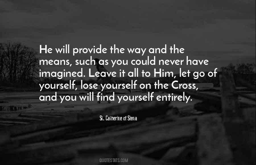 St. Catherine Of Siena Quotes #774443