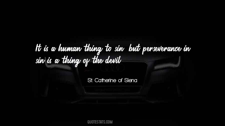 St. Catherine Of Siena Quotes #954251