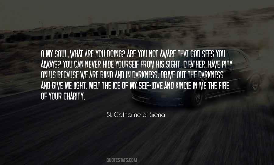 St. Catherine Of Siena Quotes #978473