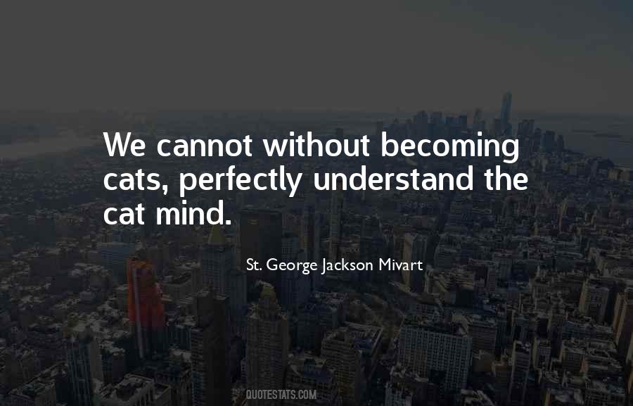 St. George Jackson Mivart Quotes #641394