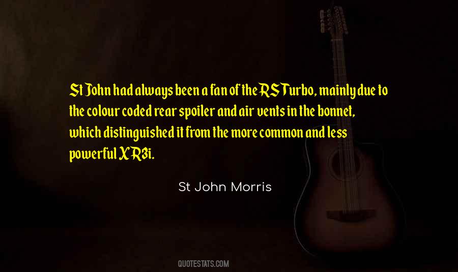 St John Morris Quotes #353119