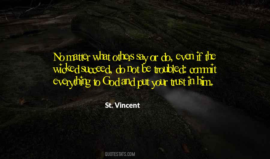 St. Vincent Quotes #1181832