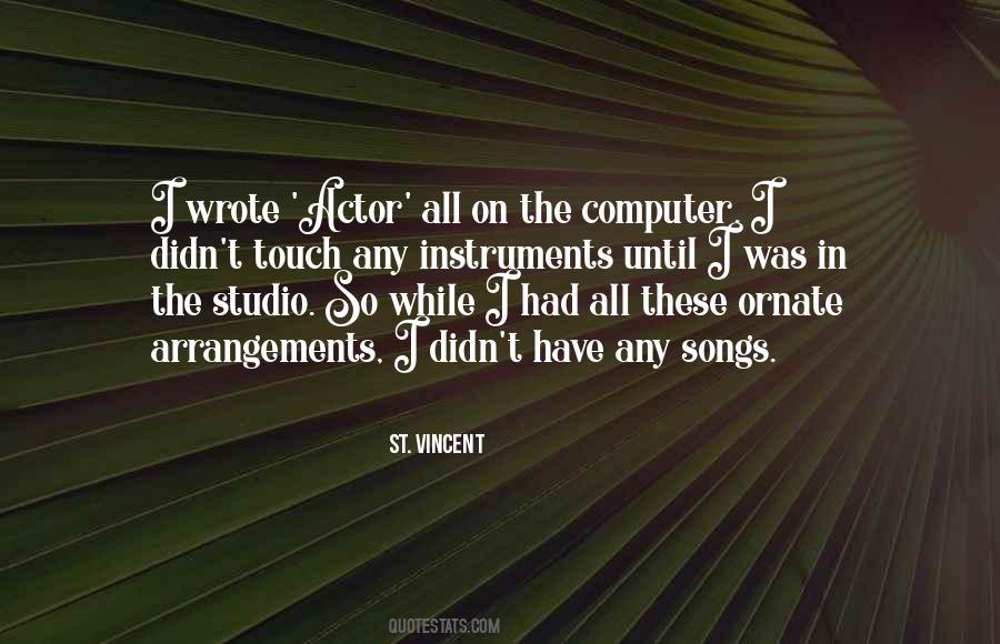 St. Vincent Quotes #1726355