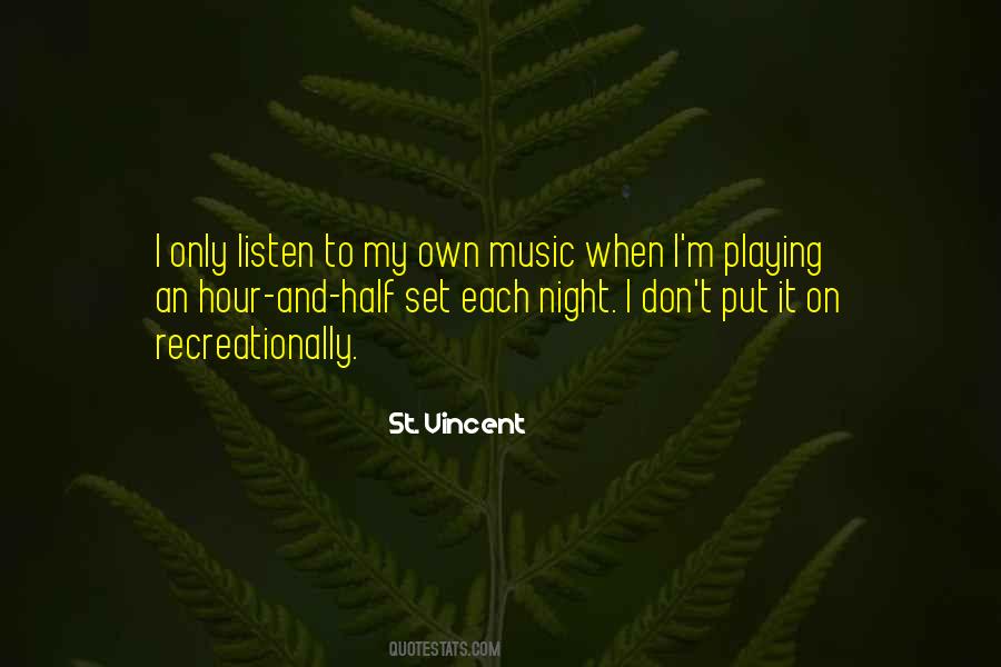 St. Vincent Quotes #530706