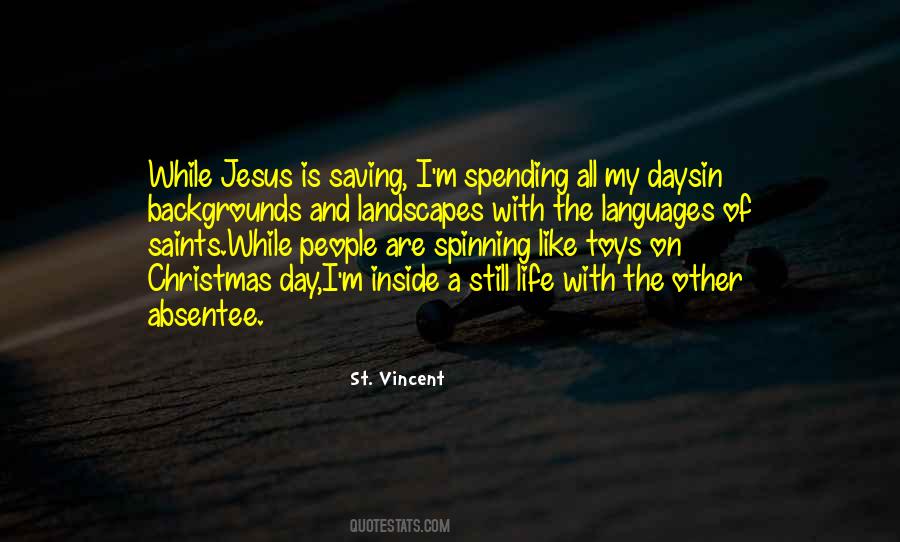 St. Vincent Quotes #565436