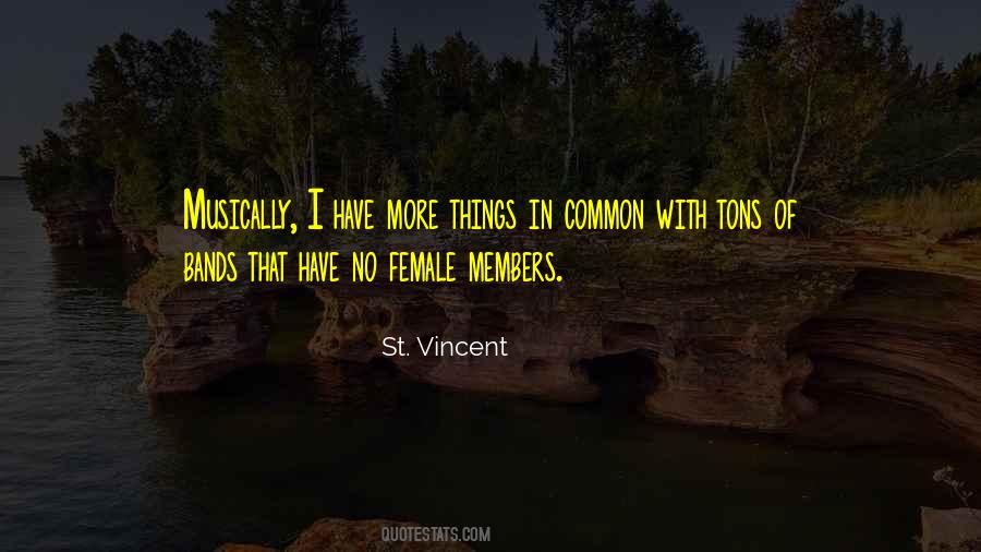 St. Vincent Quotes #966318