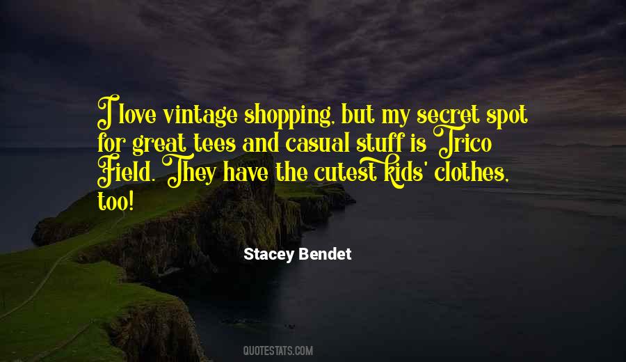 Stacey Bendet Quotes #1298981