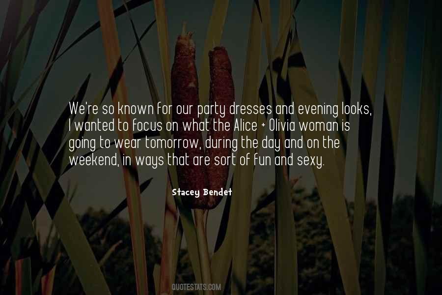 Stacey Bendet Quotes #1700886