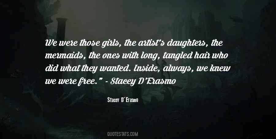 Stacey D'Erasmo Quotes #704141