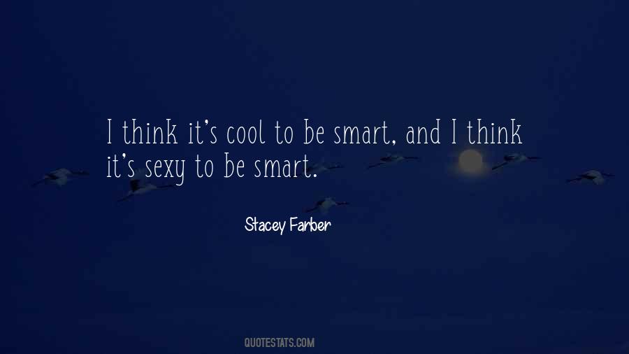 Stacey Farber Quotes #755150