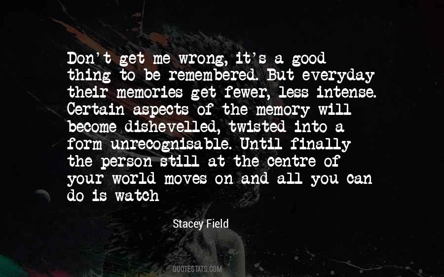 Stacey Field Quotes #1175445