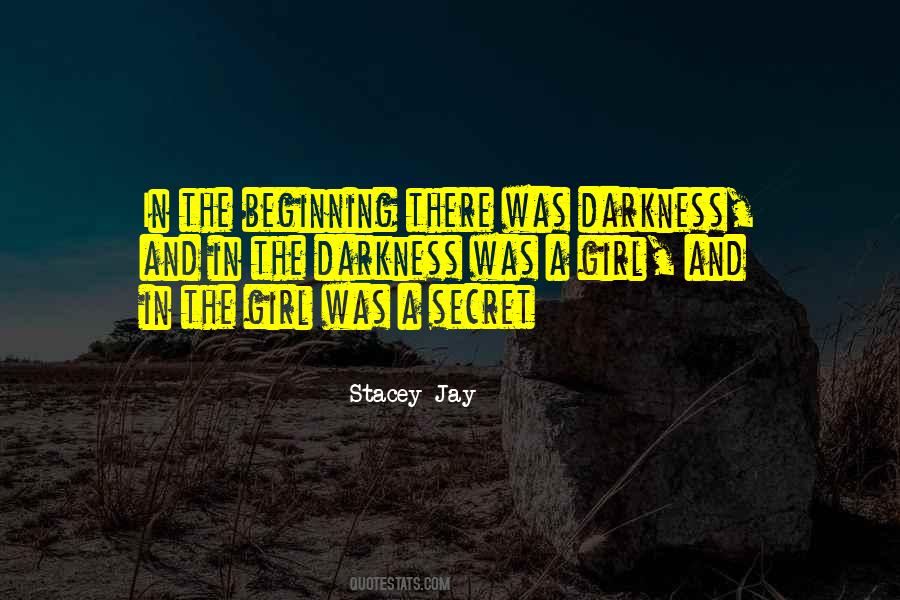 Stacey Jay Quotes #1685737