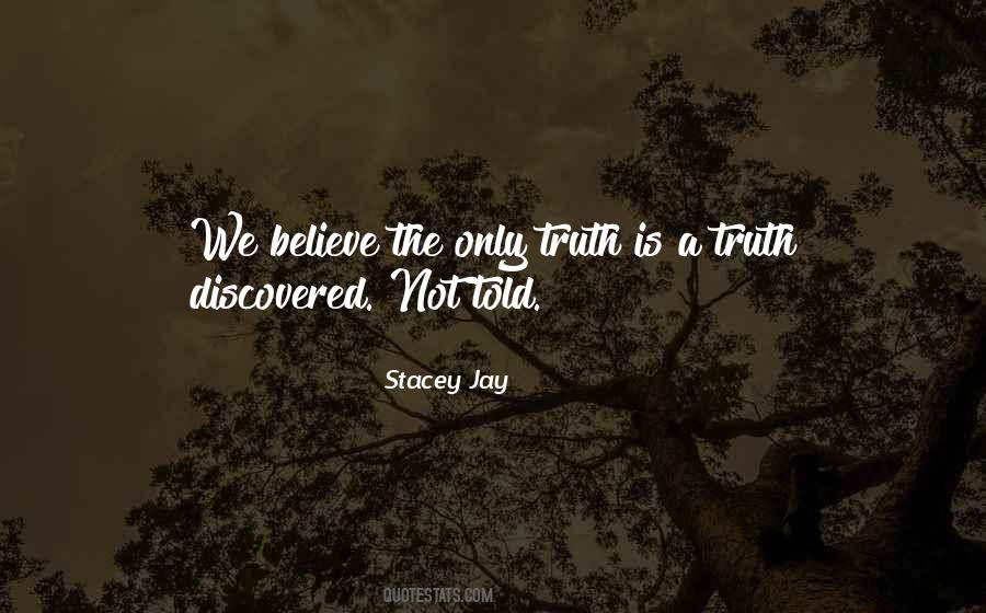 Stacey Jay Quotes #1722200