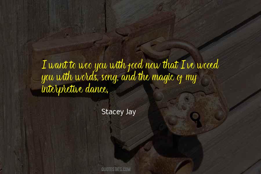 Stacey Jay Quotes #1785331