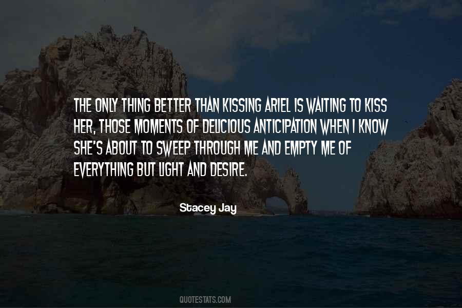 Stacey Jay Quotes #619730