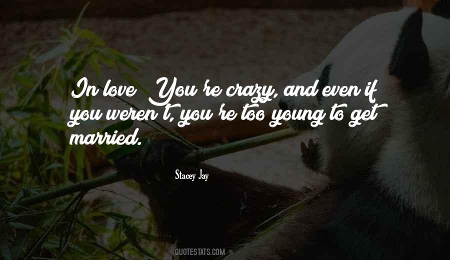 Stacey Jay Quotes #942558