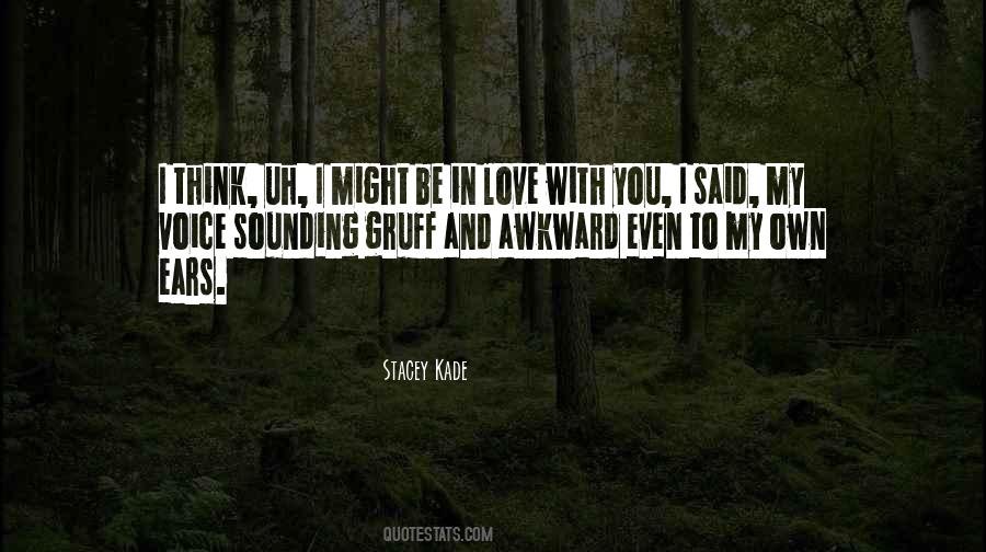 Stacey Kade Quotes #1421946