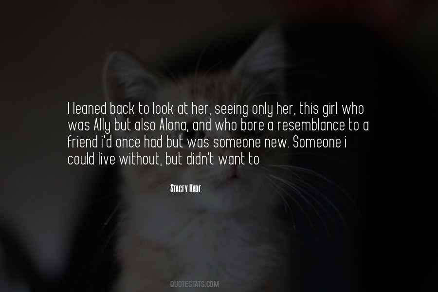Stacey Kade Quotes #1456554