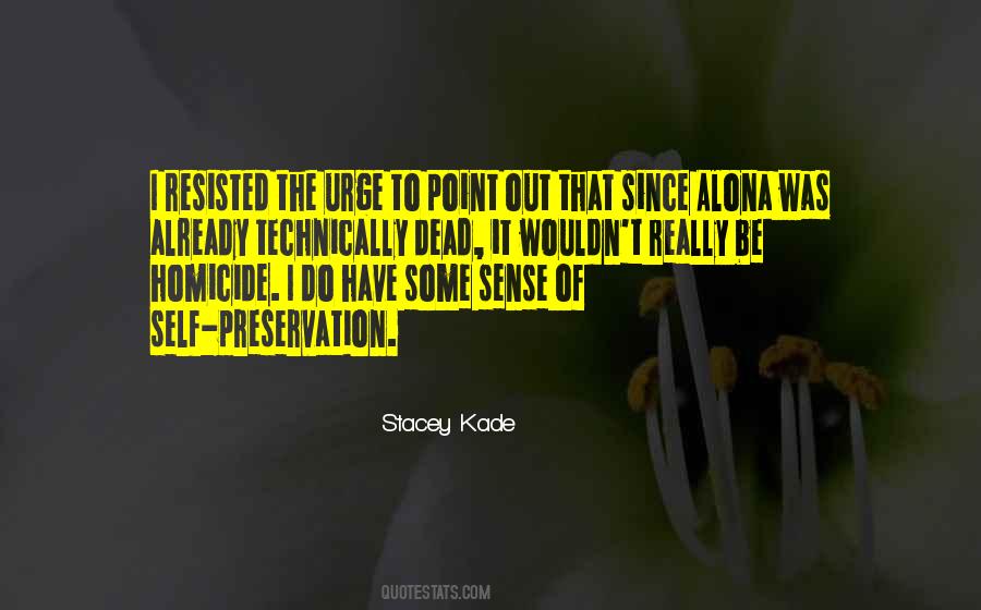 Stacey Kade Quotes #1670893