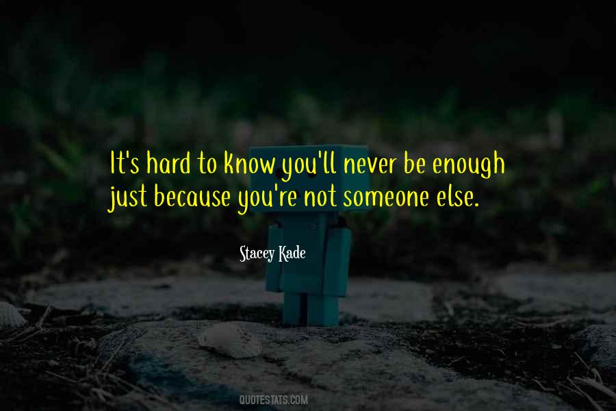 Stacey Kade Quotes #167327