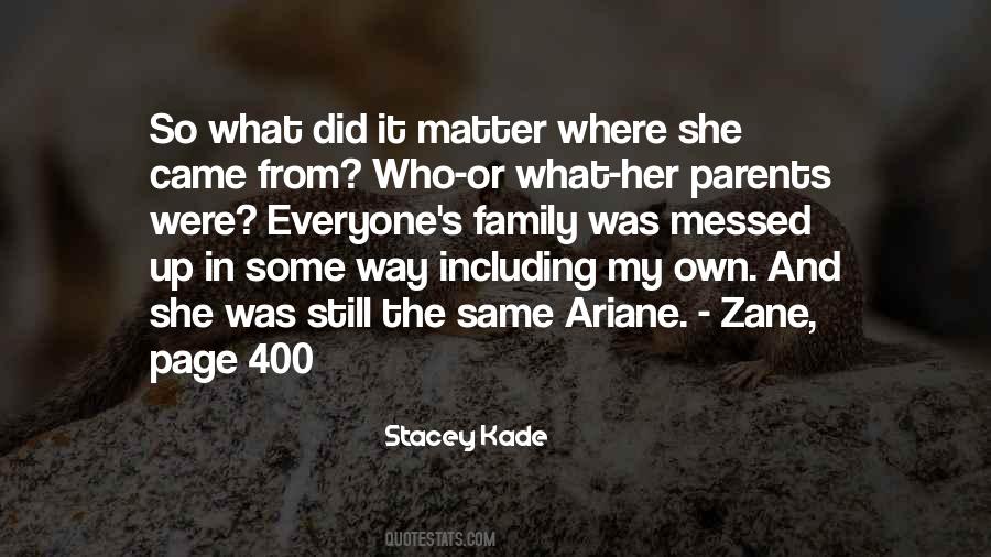 Stacey Kade Quotes #1822982