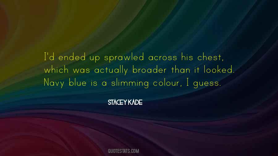 Stacey Kade Quotes #874895