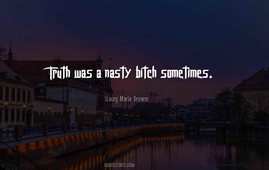 Stacey Marie Brown Quotes #496095 Stacey Marie Brown Quotes #496095