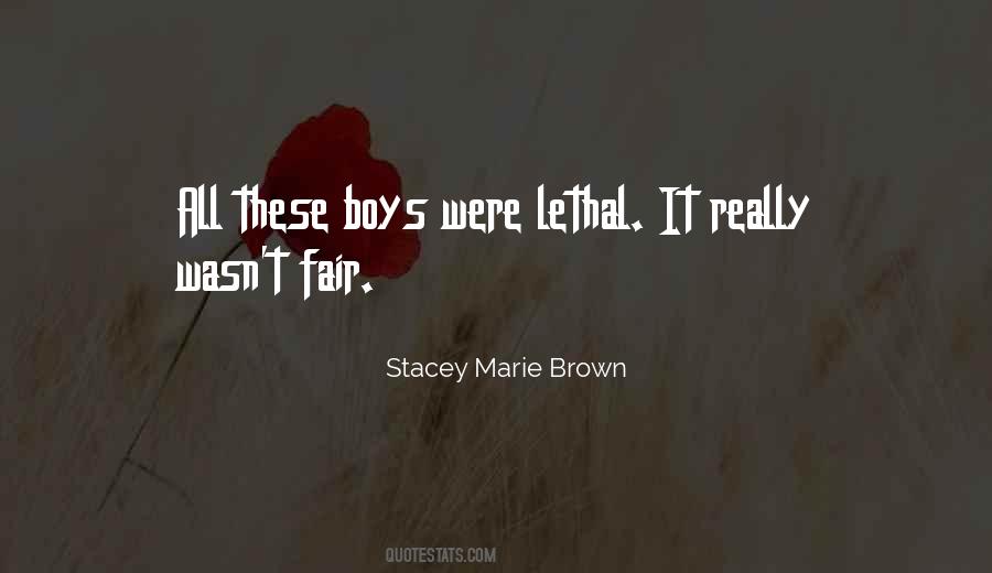 Stacey Marie Brown Quotes #562633